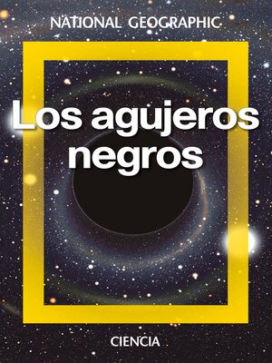 cover image of Los agujeros negros